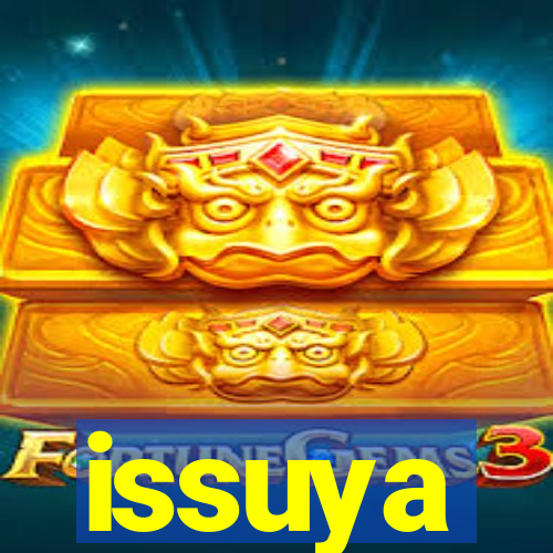 issuya