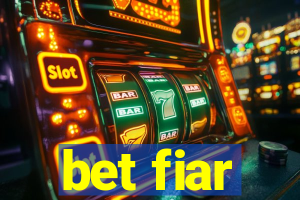 bet fiar