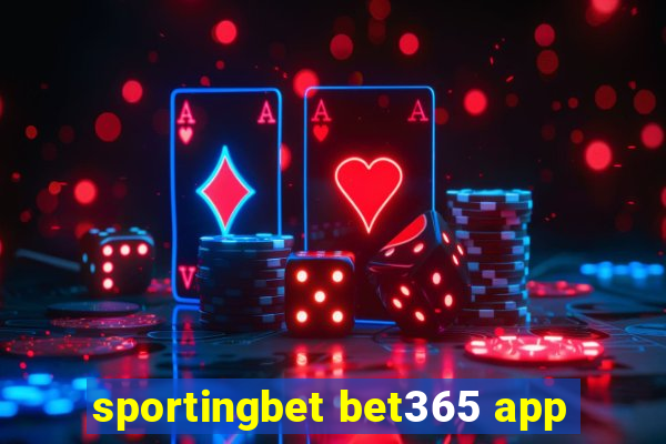 sportingbet bet365 app