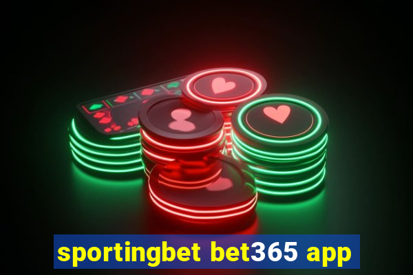 sportingbet bet365 app