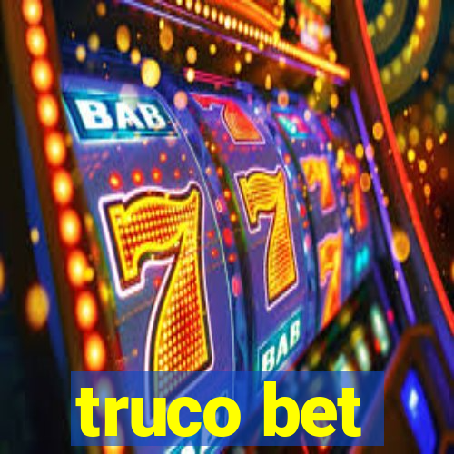 truco bet