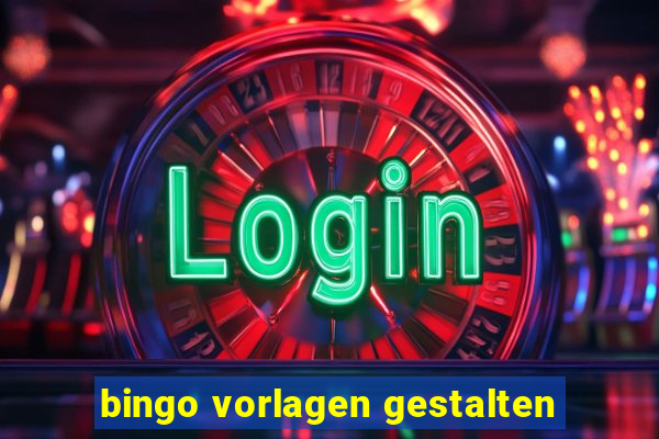 bingo vorlagen gestalten