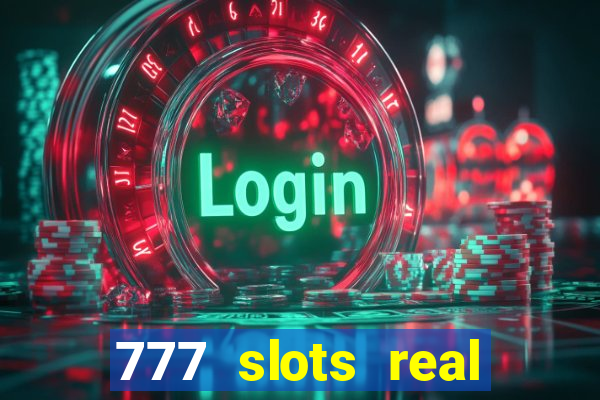 777 slots real cash paypal