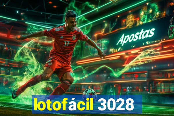 lotofácil 3028