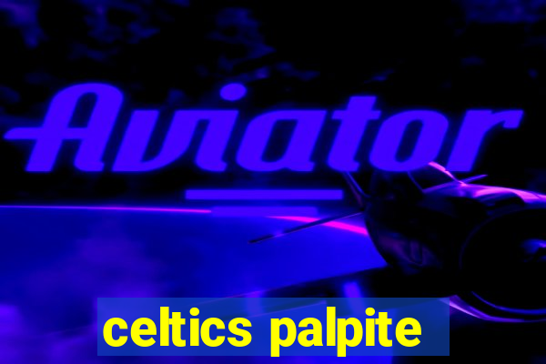 celtics palpite