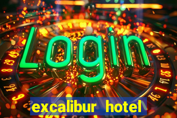 excalibur hotel casino booking