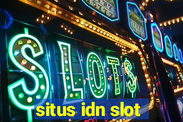 situs idn slot