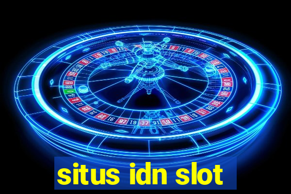 situs idn slot