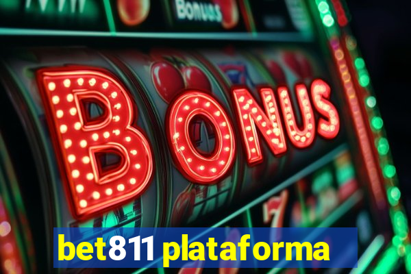 bet811 plataforma