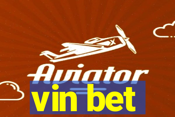 vin bet