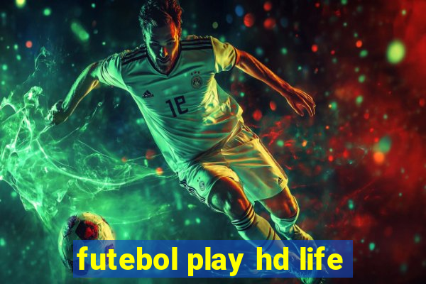 futebol play hd life