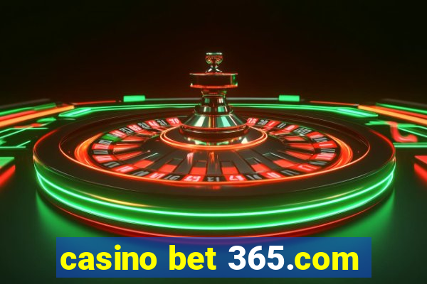 casino bet 365.com