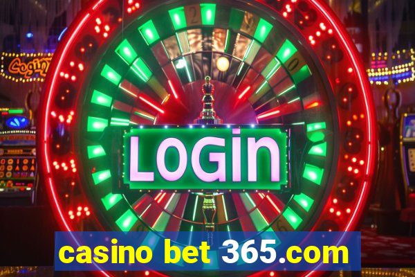 casino bet 365.com