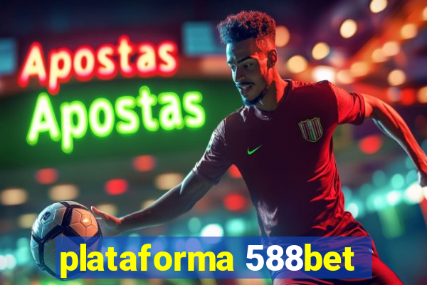 plataforma 588bet