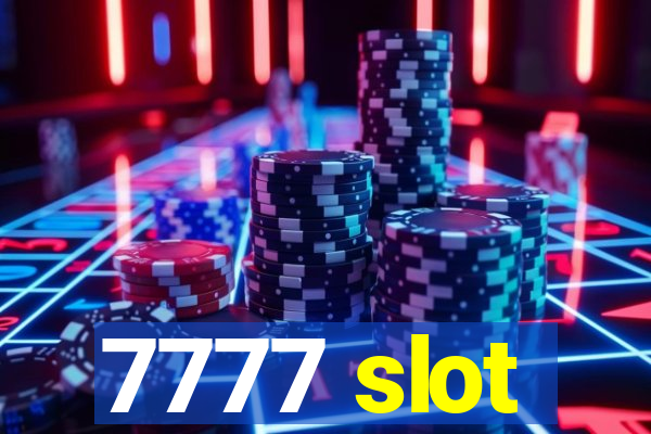 7777 slot