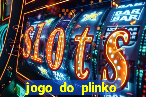 jogo do plinko paga mesmo