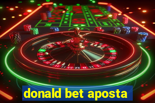 donald bet aposta