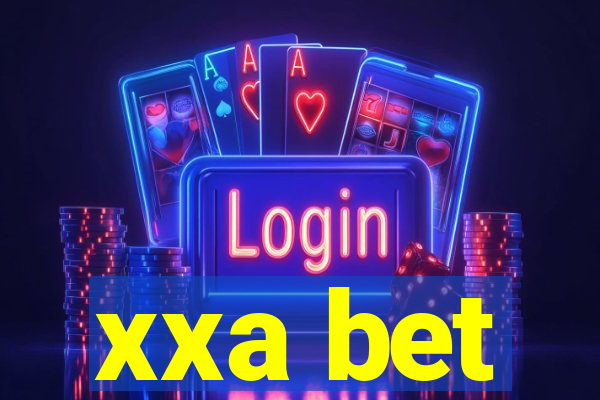 xxa bet