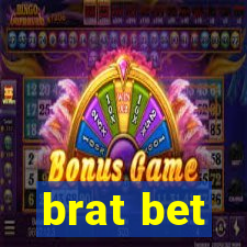 brat bet