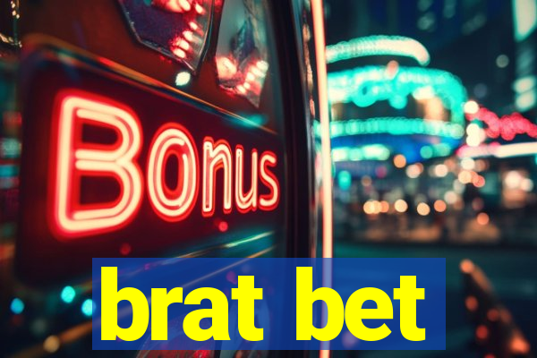 brat bet