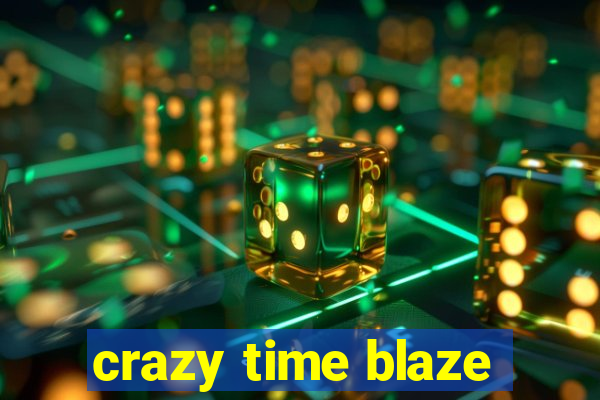 crazy time blaze