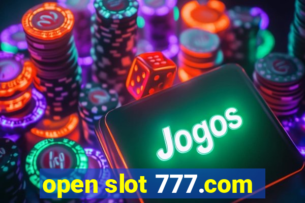 open slot 777.com