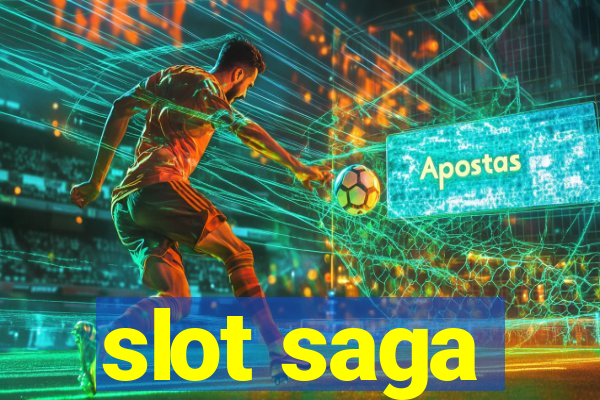 slot saga