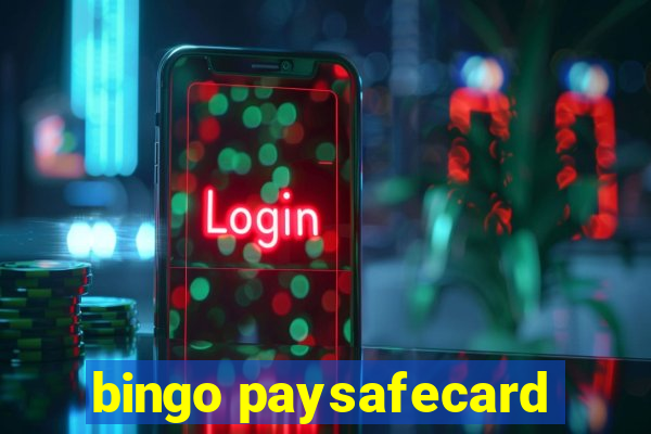 bingo paysafecard