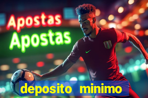 deposito minimo galera bet