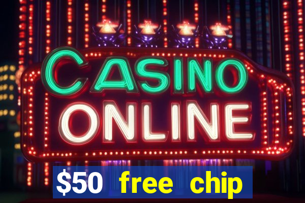 $50 free chip casino australia