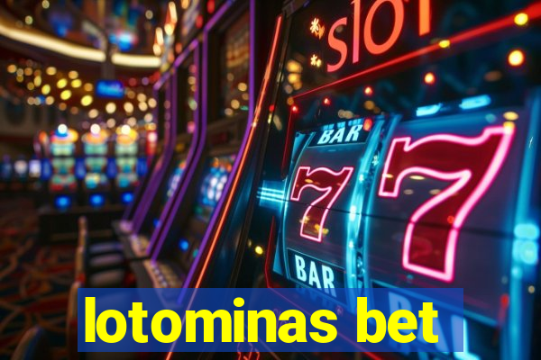 lotominas bet