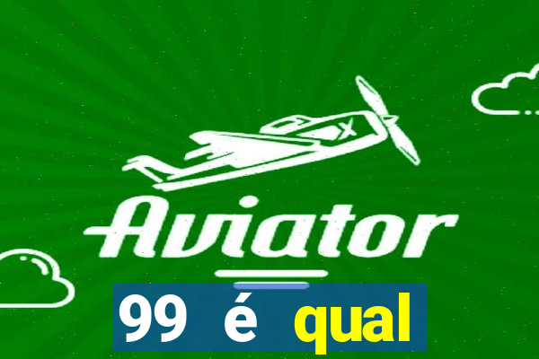 99 é qual operadora na bahia