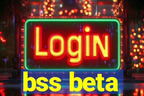 bss beta