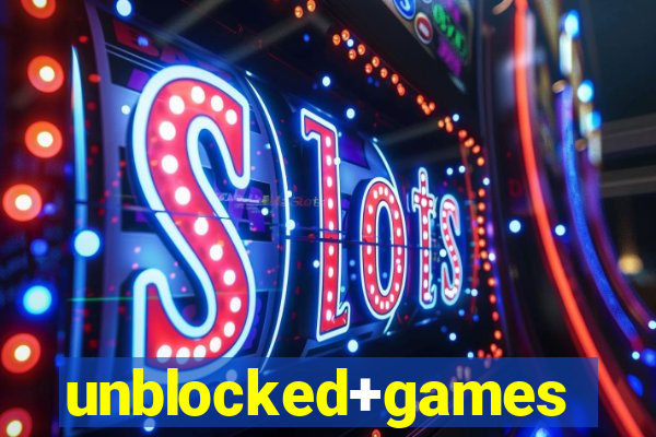 unblocked+games