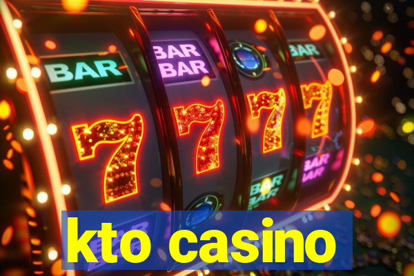 kto casino