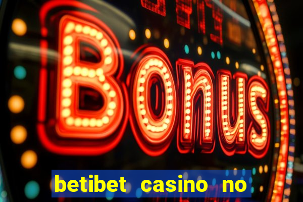 betibet casino no deposit bonus