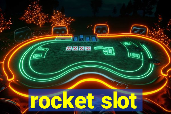 rocket slot