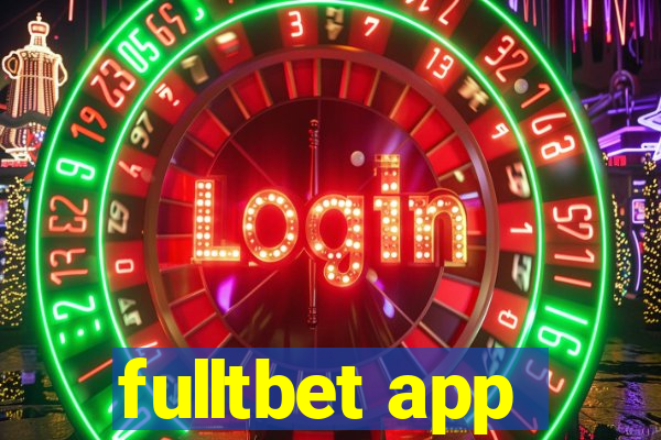 fulltbet app