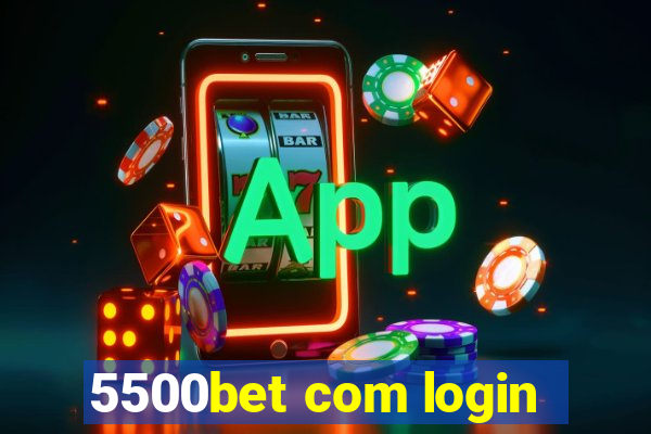 5500bet com login