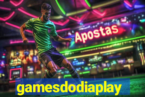 gamesdodiaplay