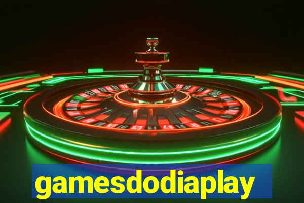 gamesdodiaplay