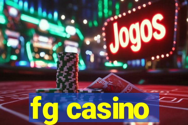 fg casino