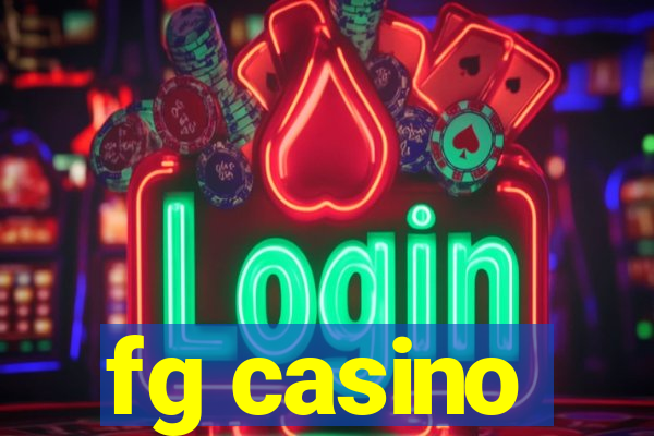 fg casino