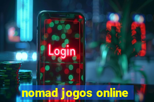 nomad jogos online