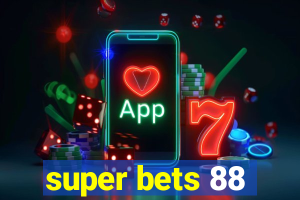 super bets 88