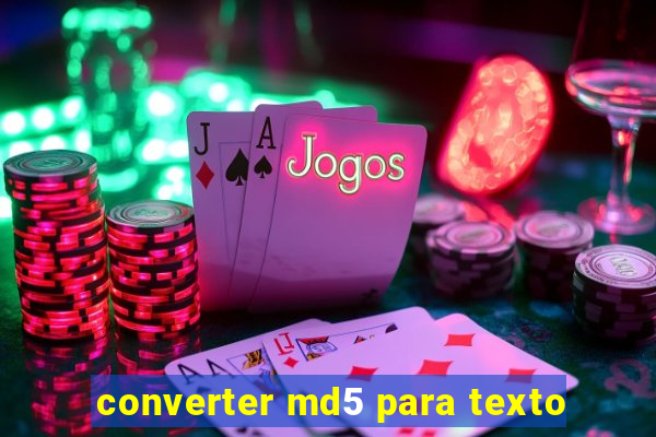 converter md5 para texto