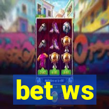 bet ws