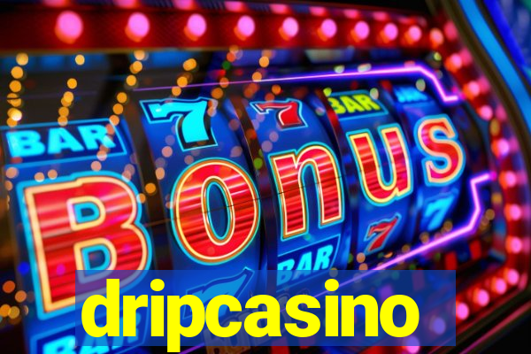 dripcasino