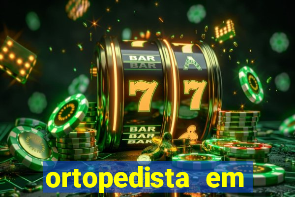 ortopedista em cruzeiro sp