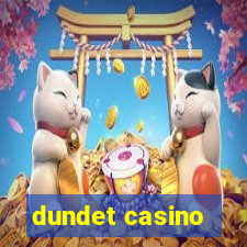 dundet casino